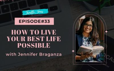 EP33 Finding the joy in life with Jennifer Braganza
