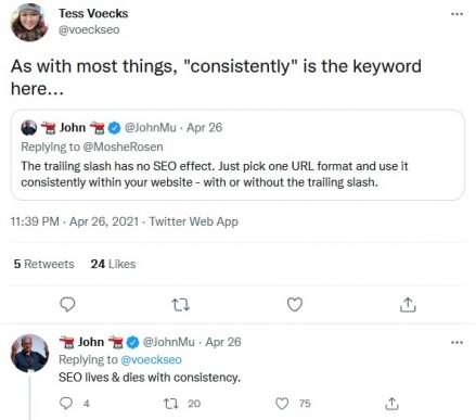 A tweet by Google’s John Mueller that asserts that “SEO lives and dies with consistency”.