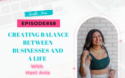 Creating Balance Between Businesses and a Life