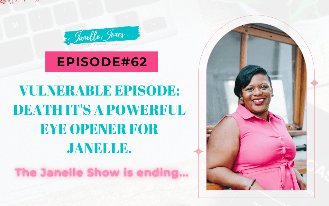 Vulnerable Episode: Death It’s A Powerful Eye Opener…